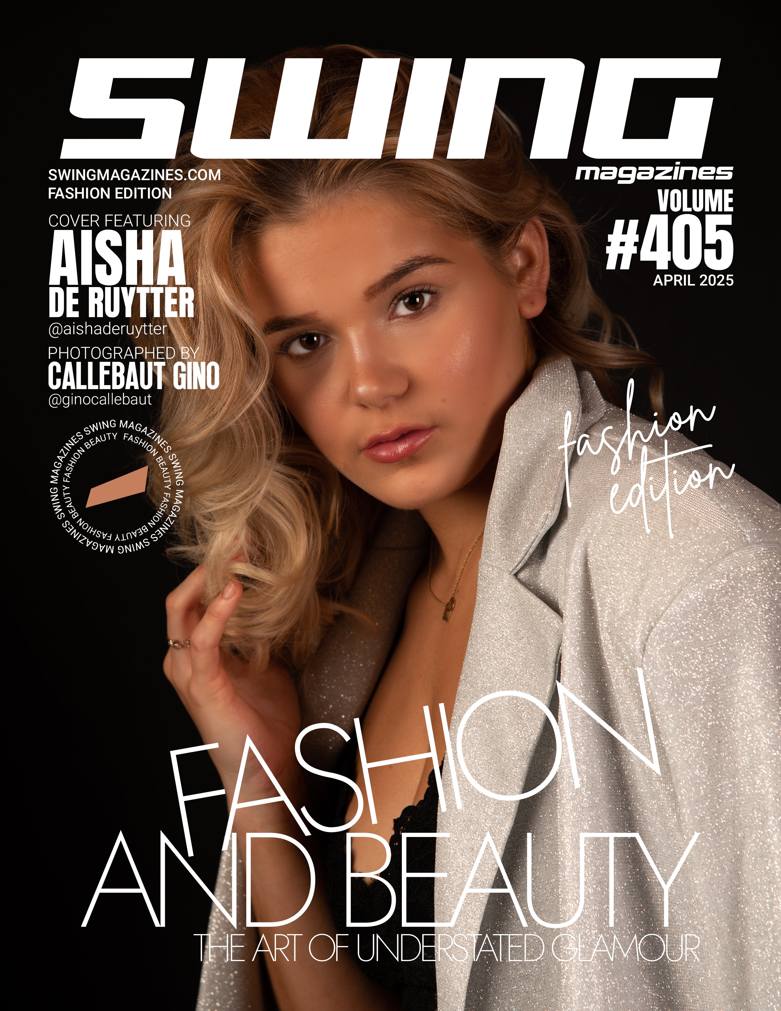 Swing Magazine Vol 405 – Fashion & Beauty Edition (April 2025)